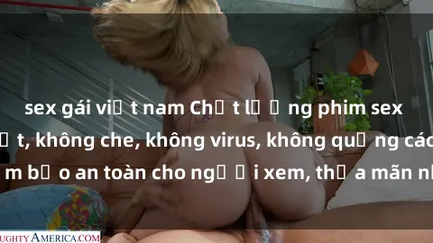sex gái việt nam Chất lượng phim sex cập nhật mới nhất, không che, không virus, không quảng cáo, đảm bảo an toàn cho người xem, thỏa mãn nhu cầu tình dục của bạn.